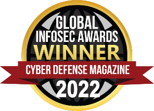 Global Infosec Awards Winner Cyber Defense Magazine 2022