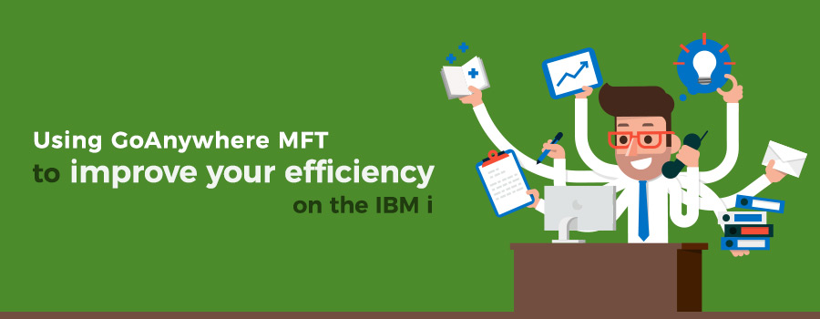 GoAnywhere MFT | IBM i 