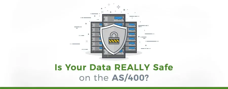 is-your-data-really-safe-on-the-as400-900x350